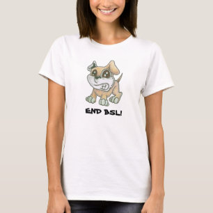END BSL! TeeeShirt TOWT Mascot Dog T-Shirt