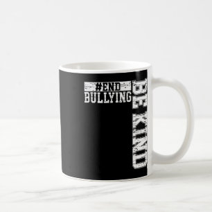 End Bullying Be Kind Orange Anti Bullying Kids Uni Coffee Mug