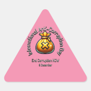 End Corruption Now. Anti-Corruption Day Triangle Sticker