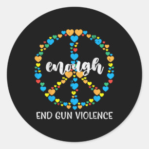 End Gun Violence Awareness Peace Enough Orange Gir Classic Round Sticker