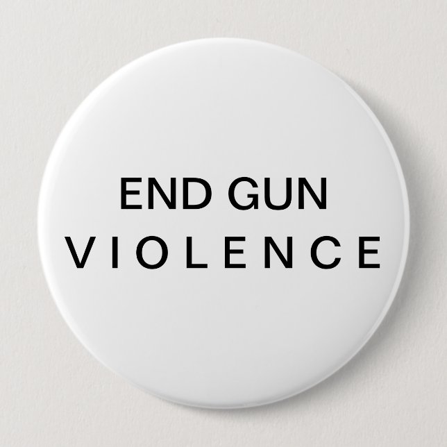 End Gun Violence Message Button (Front)