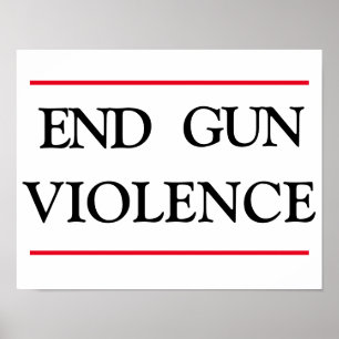 End Gun Violence Poster
