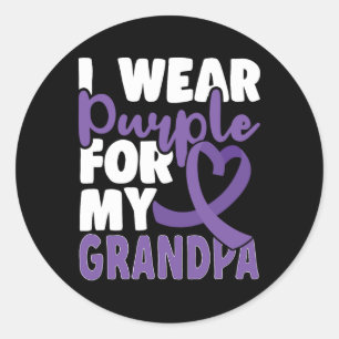 End Heimer I Wear Purple For My Grandpa Dementia A Classic Round Sticker
