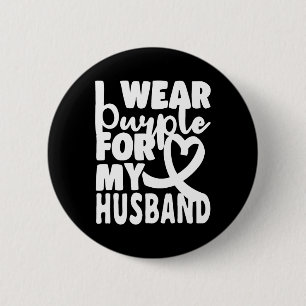 End Heimer I Wear Purple For My Husnd Dementia Awa 6 Cm Round Badge