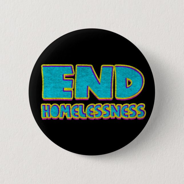 End homelessness 6 cm round badge (Front)