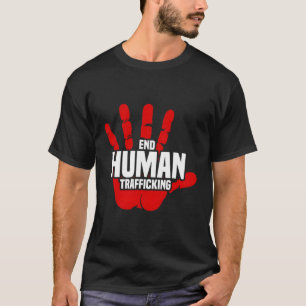 End Human Trafficking Red Handprint Stop Human Tra T-Shirt