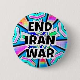 END IRAN WAR (you may change the words) 6 Cm Round Badge