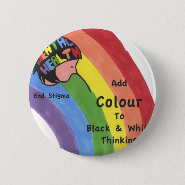 End Mental Health Stigma 6 Cm Round Badge (Front)