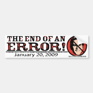 End of an Error Bumper Sticker