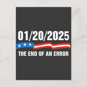End of Error January 20 2025 Trump Inauguration Holiday Postcard