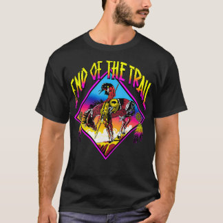 End Of The Trail Retro Native American  T-Shirt