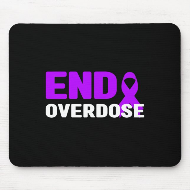End Overdose Awareness  - Addiction Mouse Pad (Front)