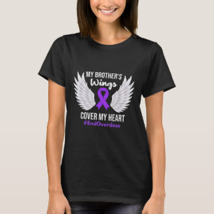 End Overdose Awareness My Brother's Wings Cover My T-Shirt