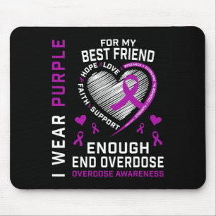 End Overdose Awareness Shirt Enough Purple For Bes Mouse Pad