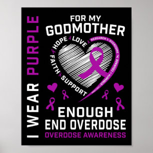 End Overdose Awareness Shirt Enough Purple For My Poster