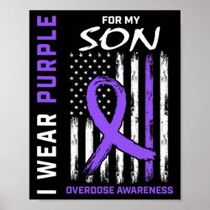 End Overdose Awareness Shirt Son August Purple Fla Poster