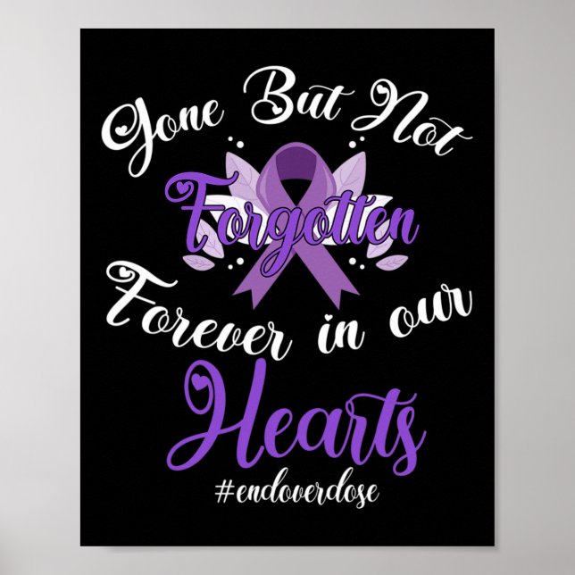 End Overdose Loved One Memorial Overdose Awareness Poster (Front)