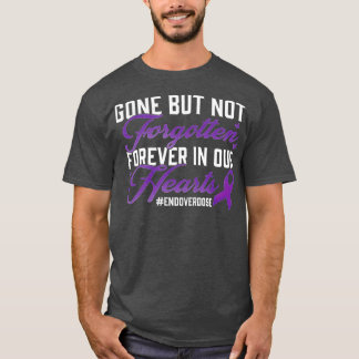 End Overdose Loved One Memorial Remembrance -gigap T-Shirt