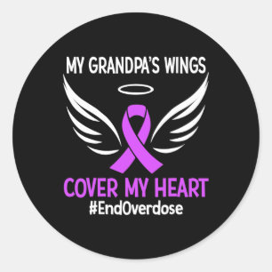 End Overdose My Grandpa's Wings Cover My Heart Pur Classic Round Sticker