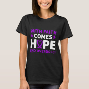End Overdose! Purple Ribbon. Overdose Awareness T-Shirt