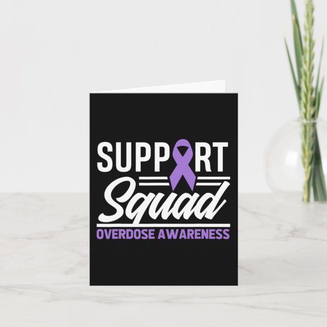 End Overdose Support Squad Overdose Awareness 1 Card (Front)