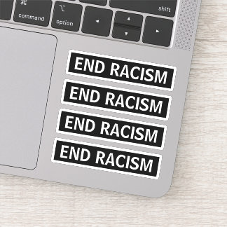 End racism