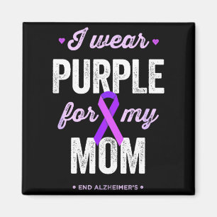 End Shirt Wear Purple for Mum Alzheimers Awareness Magnet