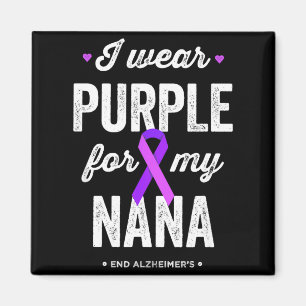 End shirt wear purple for nana alzheimers magnet