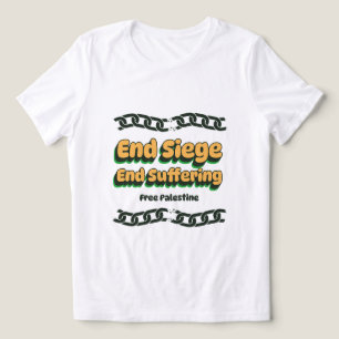 End Siege End Suffering Free Palestine Gaza Tri-Blend Shirt