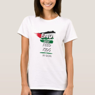 End Siege T-Shirt