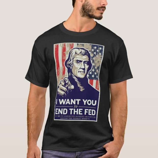 End the Fed Shirt (Front)