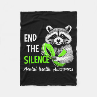 End The Silence Funny Racoon Mental Health Fleece Blanket