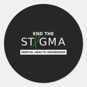 End The Stigma _ May Mental Health Awareness Classic Round Sticker