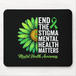 End the stigma mental health awareness counsellor mouse pad