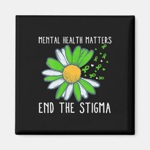 End The Stigma Mental Health Awareness  Magnet