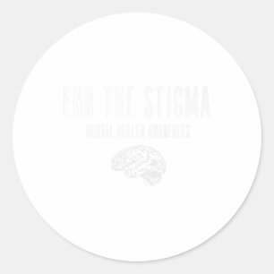 End The Stigma Mental Health Awareness Premium _1 Classic Round Sticker