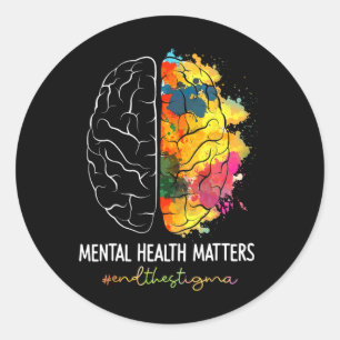 End The Stigma Mental Health Matters Mental Awaren Classic Round Sticker