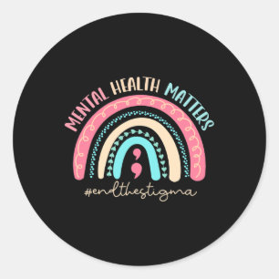 End The Stigma Mental Health Problems Mental Aware Classic Round Sticker