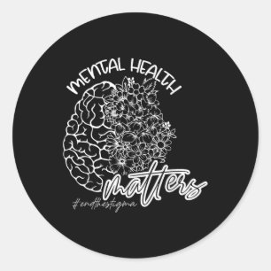 End The Stigma Mental Health S Awareness Brain Flo Classic Round Sticker