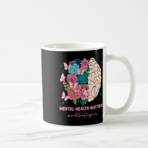 End The Stigma Mental Health S Awareness Brain Flo Coffee Mug