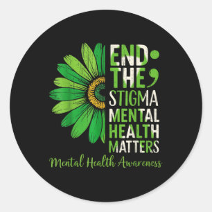 End The Stigma Mental Health S Awareness Brain Ill Classic Round Sticker