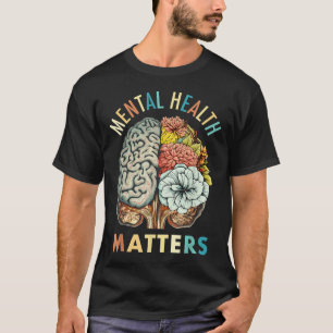 End The Stigma Mental Health S Mental Awareness _1 T-Shirt