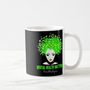 End The Stigma Mental Health S Mental Awareness Gi Coffee Mug