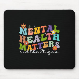 End The Stigma Mental Health S Mental Awareness Gi Mouse Pad
