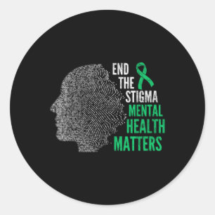 End The Stigma Mental Health S Mental Health Aware Classic Round Sticker