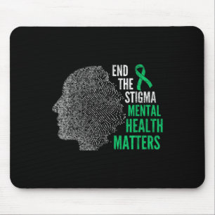 End The Stigma Mental Health S Mental Health Aware Mouse Pad