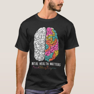 End The Stigma Mental Health S Mental Health Aware T-Shirt