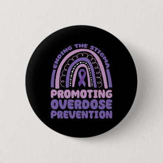 End The Stigma Overdose Awareness 6 Cm Round Badge
