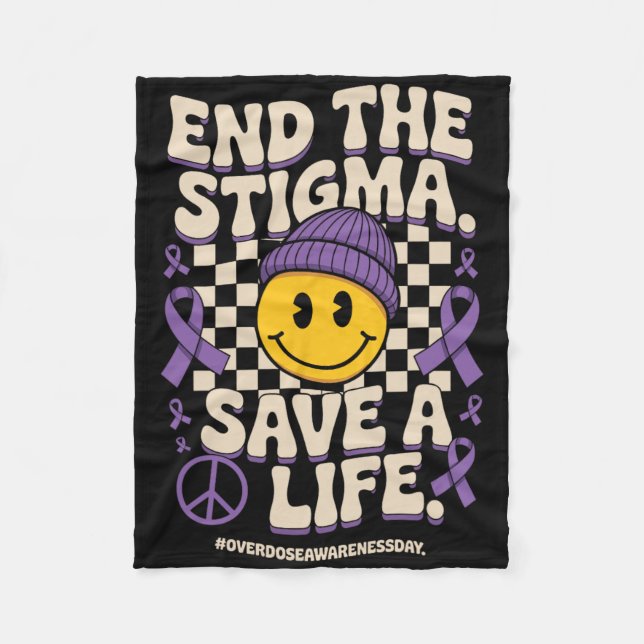 End The Stigma Save A Life Groovy Overdose Awarene Fleece Blanket (Front)