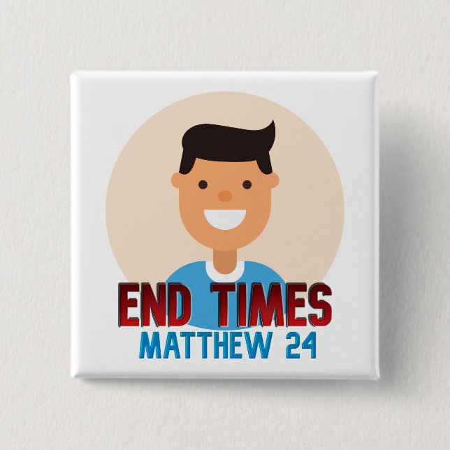 End Times  Button (Front)